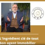 Agent immobilier, un métier de passion !